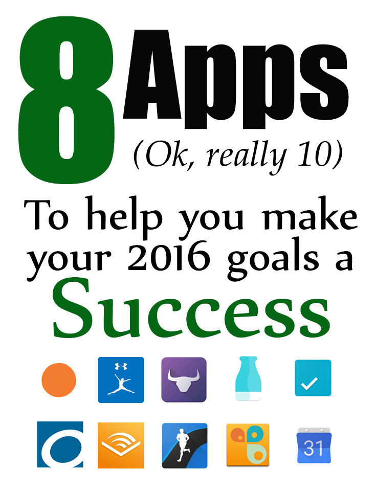 8 Apps to Make Your 2016 Goals a Success